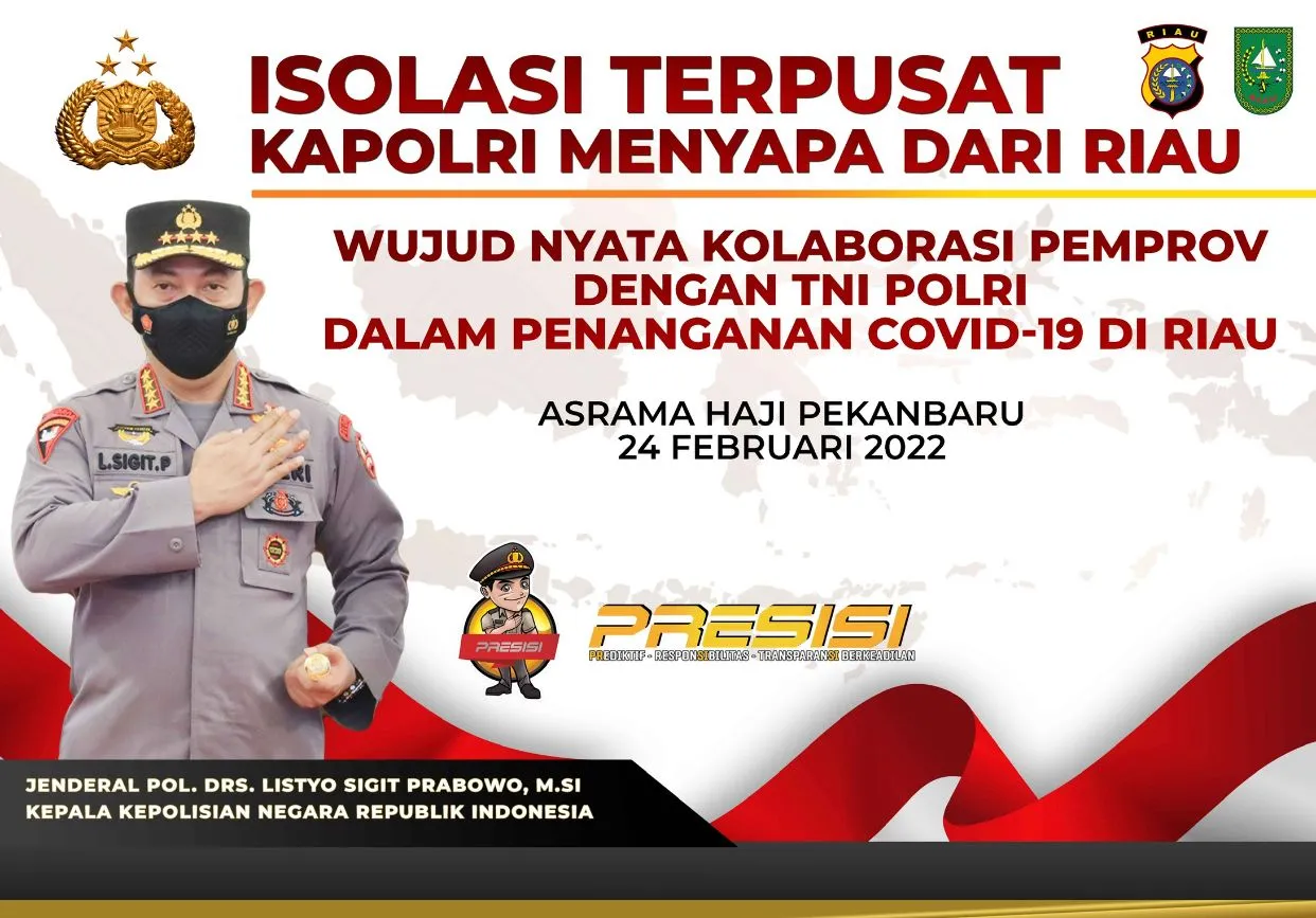 Hari Ini, Kapolri Jenderal Listyo Sigit Tinjau Isoter di Riau
