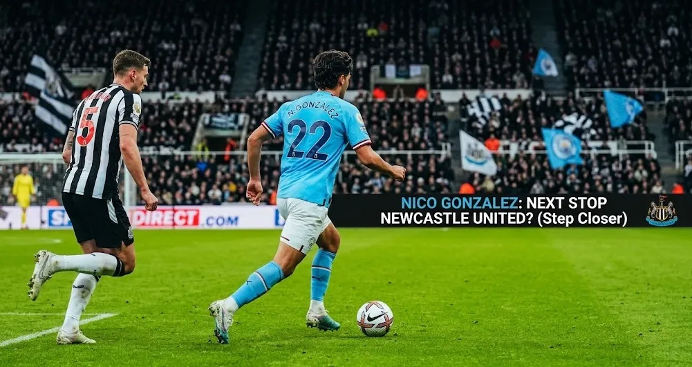 Newcastle Selangkah Lagi Rekrut Nico Gonzalez dari Manchester City