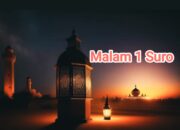 Makna Malam 1 Suro 2025: Tradisi Jawa, 1 Muharam, dan Larangan Keluar Rumah
