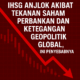 IHSG Anjlok Akibat Tekanan Saham Perbankan dan Ketegangan Geopolitik Global, Ini Penyebabnya