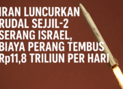 Iran Luncurkan Rudal Sejjil-2 Serang Israel, Biaya Perang Tembus Rp11,8 Triliun per Hari