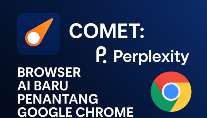 Comet: Browser AI Baru Penantang Google Chrome dari Perplexity